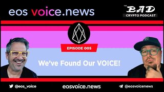 We Found Our Voice - EOS Voices News episode #005