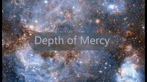 Beautiful Hymns: Depth Of Mercy