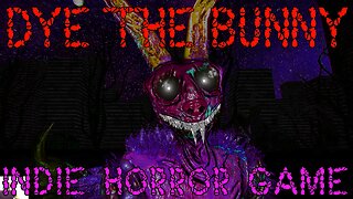 Dye The Bunny Gameplay | Indie Horror Game | Ending