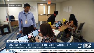 Making sure Pinal County election goes smoothly
