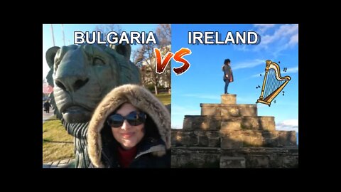 Life in Bulgaria vs. Life in Ireland (Part 2) #JobOpportunities #Standard of Living #Housing