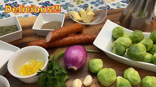 How to make Brussel sprouts with smoked sausage.