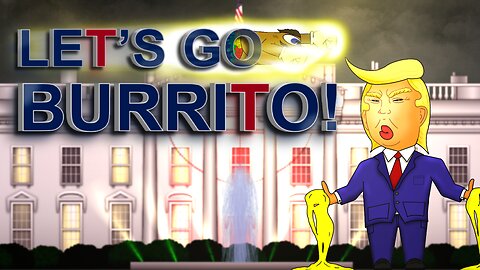 Let's Go Burrito release trailer