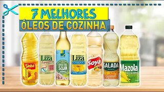 🏆 7 Melhores Óleos de Cozinha