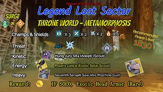 Destiny 2 Legend Lost Sector: Throne World - Metamorphosis on my Solar Hunter 9-15-23