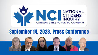 Canadian National Citizens Inquiry: September 14, 2023, Press Conference (Edited)