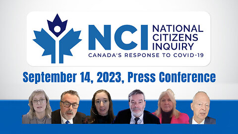 Canadian National Citizens Inquiry: September 14, 2023, Press Conference (Edited)