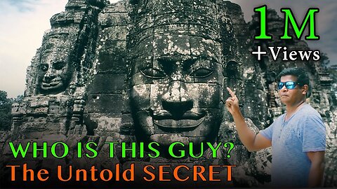 Why NO ONE makes a Documentary about BAYON Temple – The Forbidden Documentary | Praveen Mohan