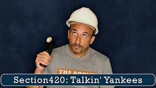 Section420: Talkin' Yankees - Basement Dwellers