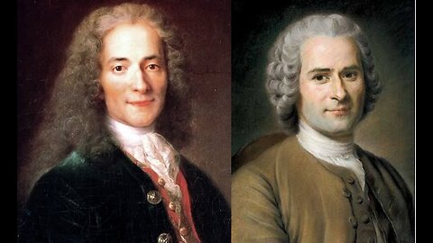 Rousseau and Voltaire quotes and commentary
