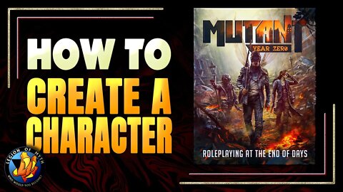 MUTANT: YEAR ZERO - How to Create a Character