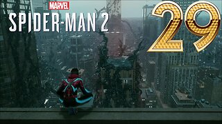 A City in Turmoil -Spider-Man 2 Ep. 29