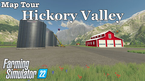 Map Tour | Hickory Valley | Farming Simulator 22