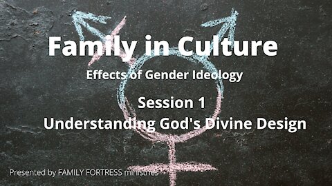 Session 1: Understanding God's Divine Design