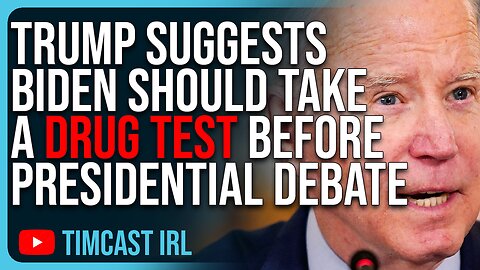 Trump Suggests Biden Should Take A DRUG TEST Before Presidential Debate