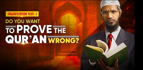 Falsification Test-1. Do you want to prove the Qur'an wrong?
