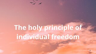 #87: Law and Freedom – The holy principle of individual freedom