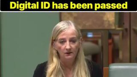 Digital ID Bill Has Been Passed - Australia - May 15th 2024 (WTF Aussies?)