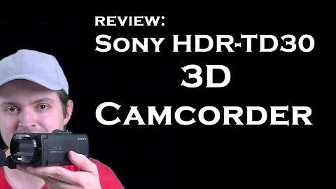 the last of the great 3D camcorders