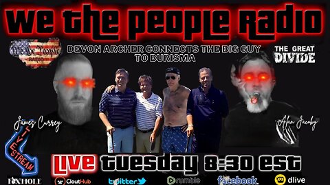 We The People Radio LIVE 8/1/2023 Biden Crime Family Exposed