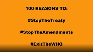 100 Reason to StopTheWHO by James Roguski