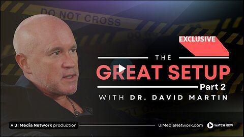 The Great Setup With Dr. David Martin Full Part 2