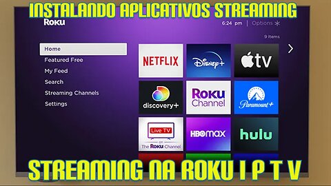Tutorial Instalação e Modo Desenvolvedor Aplicativos de Streaming Tvs Roku e Roku Express