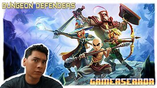 🔴 Dungeon Defenders The Abridged Series 😁