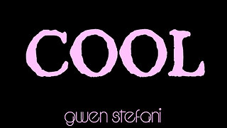 Gwen Stefani - Cool (Acoustic Version)