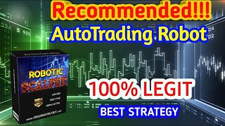 🔴 ROBOTIC SCALPER - Best Automated Trading Forex Robot 2023 🔴