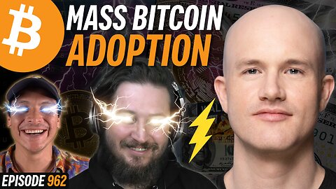 BREAKING: Mass Adoption of Bitcoin Lightning Network | EP 962