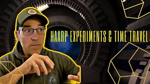 HAARP Experiments, Time Travel & Mini Particle Accelerators