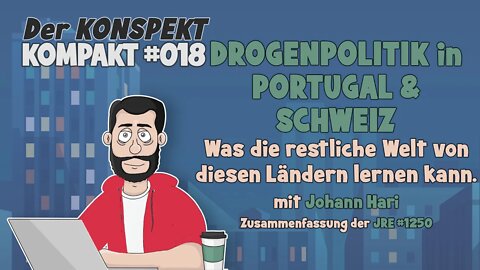 DROGENPOLITIK in PORTUGAL & SCHWEIZ Was die restliche Welt von diesen Ländern lernen kann.