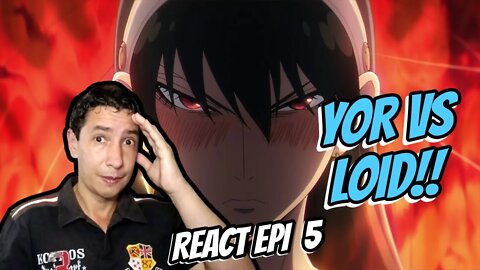 React SPY x FAMILY - Episódio 5 - Aprovados ou Reprovados? - Yor vs Loid Reaction