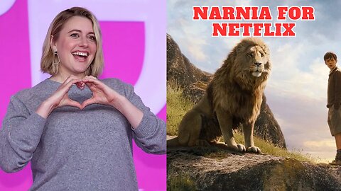 Greta Gerwig's Magical Collaboration: Netflix's Chronicles of Narnia Adaptation