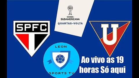 São Paulo X LDU QUITO AO VIVO