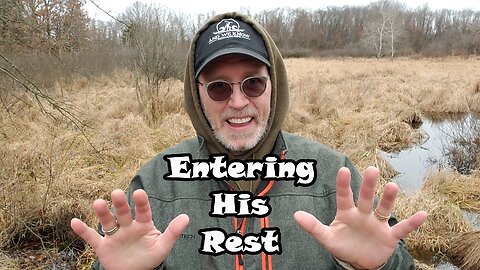 Entering His Rest: Hebrews 4