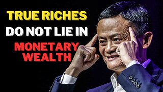 True riches do not lie in monetary wealth