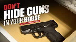 Don't Hide Guns In Your House- Here's Why: Into the Fray Episode 154