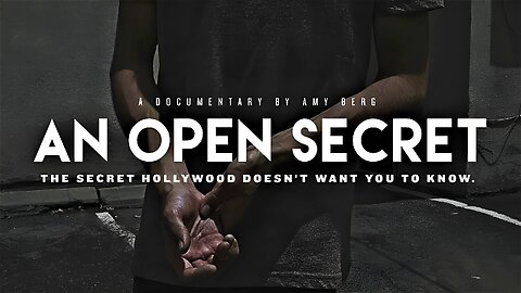 An Open Secret (2014) - Are Teenagers Being Sexually Abused in The Film Industry - Documentary