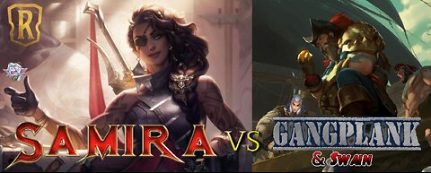 Samira vs Gangplank | Legends of Runeterra