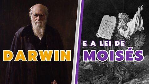 DARWIN e a Lei de MOISÉS
