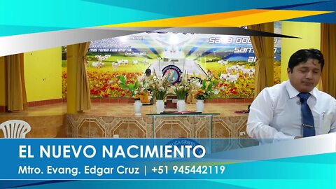 EL NUEVO NACIMIENTO - EDGAR CRUZ MINISTRIES