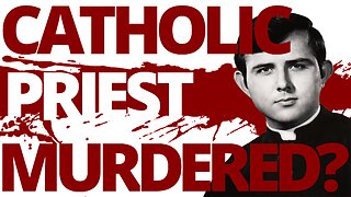The Vortex — Catholic Priest Murdered?