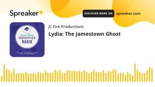 Season 1 Episode 1: Lydia: The Jamestown Ghost