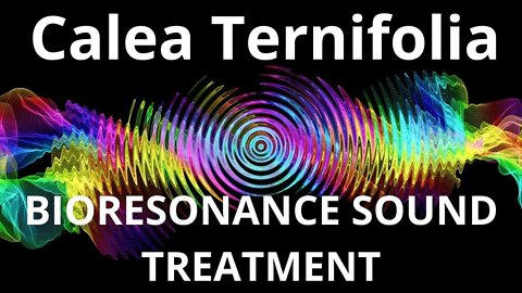 Calea Ternifolia_Resonance therapy session_BIORESONANCE SOUND THERAPY