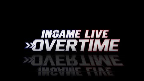 InGame Live Overtime with Gabriel Morency and Adam Kaufman 11/24/23 Hour 3