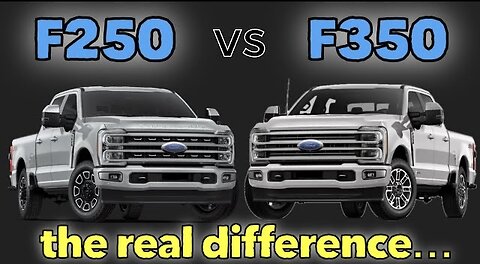 Do you really need a 1 ton? F250 vs F350 Super Duty, 3/4 ton vs 1 ton!