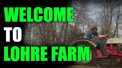 Welcome To Lohre Farm