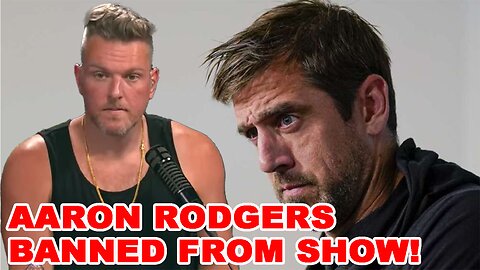 ESPN just BANNED Aaron Rodgers from The Pat McAfee show! Pat McAfee's comments are SHOCKING!